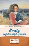 Emily auf der High-School Cover des Buches Emily auf der High-School (ISBN: 9783732009084)
