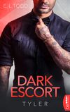 Dark Escort - Tyler Cover des Buches Dark Escort - Tyler (ISBN: 9783732532803)