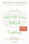 Die Wellington-Saga - Verführung Cover des Buches Die Wellington-Saga - Verführung (ISBN: 9783734103735)