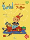 Paul packt seinen Koffer Cover des Buches Paul packt seinen Koffer (ISBN: 9783734815171)