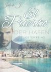 El Puerto - Der Hafen 2 Cover des Buches El Puerto - Der Hafen 2 (ISBN: 9783739231600)