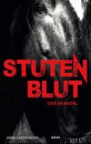 Stutenblut Cover des Buches Stutenblut (ISBN: 9783741252754)