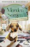 Morden ohne Sorgen - Der tote Gärtner im Marmorsaal Cover des Buches Morden ohne Sorgen - Der tote Gärtner im Marmorsaal (ISBN: 9783741304507)