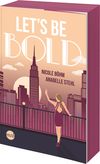 Let's be bold Cover des Buches Let's be bold (ISBN: 9783745703696)