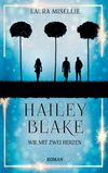 Hailey Blake Cover des Buches Hailey Blake (ISBN: 9783753497648)