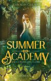 Summer Academy. Die Hüterin des Feuers Cover des Buches Summer Academy. Die Hüterin des Feuers (ISBN: 9783757805340)