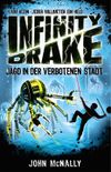 Infinity Drake – Jagd in der verbotenen Stadt Cover des Buches Infinity Drake – Jagd in der verbotenen Stadt (ISBN: 9783785580790)