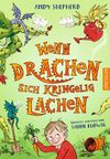 Wenn Drachen Sachen machen 2. Wenn Drachen sich kringelig lachen Cover des Buches Wenn Drachen Sachen machen 2. Wenn Drachen sich kringelig lachen (ISBN: 9783791501178)