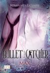 Bullet Catcher - Max Cover des Buches Bullet Catcher - Max (ISBN: 9783802583490)