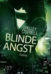 Blinde Angst Cover des Buches Blinde Angst (ISBN: 9783802599736)