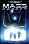 Mass Effect - Der Aufstieg Cover des Buches Mass Effect - Der Aufstieg (ISBN: 9783833217456)