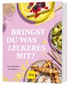 Bringst Du was Leckeres mit? Cover des Buches Bringst Du was Leckeres mit? (ISBN: 9783833898365)