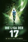 Die Liga der Siebzehn - Im Netz des Feindes Cover des Buches Die Liga der Siebzehn - Im Netz des Feindes (ISBN: 9783833903182)