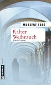 Kalter Weihrauch Cover des Buches Kalter Weihrauch (ISBN: 9783839214534)
