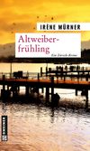 Altweiberfrühling Cover des Buches Altweiberfrühling (ISBN: 9783839215319)
