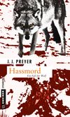 Hassmord Cover des Buches Hassmord (ISBN: 9783839216811)