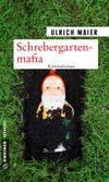 Schrebergartenmafia Cover des Buches Schrebergartenmafia (ISBN: 9783839219607)