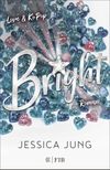 Bright - Love & K-Pop Cover des Buches Bright - Love & K-Pop (ISBN: 9783841401076)