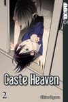 Caste Heaven 02 Cover des Buches Caste Heaven 02 (ISBN: 9783842032699)