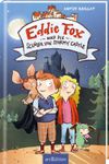Eddie Fox und die Schüler von Stormy Castle (Eddie Fox 2) Cover des Buches Eddie Fox und die Schüler von Stormy Castle (Eddie Fox 2) (ISBN: 9783845834429)