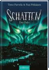 Schatten – Der Pakt (Schatten 1) Cover des Buches Schatten – Der Pakt (Schatten 1) (ISBN: 9783845850825)