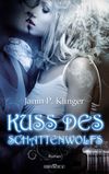 Kuss des Schattenwolfs Cover des Buches Kuss des Schattenwolfs (ISBN: 9783864433337)
