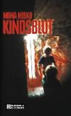Kindsblut Cover des Buches Kindsblut (ISBN: 9783899776294)