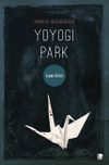 Yoyogi Park Cover des Buches Yoyogi Park (ISBN: 9783943176629)