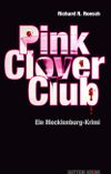 Pink Clover Club Cover des Buches Pink Clover Club (ISBN: 9783954001606)