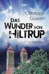 Das Wunder von Hiltrup Cover des Buches Das Wunder von Hiltrup (ISBN: 9783954413836)