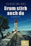 Drum stirb auch du: Ein Jersey-Krimi Cover des Buches Drum stirb auch du: Ein Jersey-Krimi (ISBN: 9783955309657)