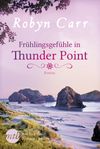 Frühlingsgefühle in Thunder Point Cover des Buches Frühlingsgefühle in Thunder Point (ISBN: 9783956493034)