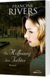Die Hoffnung ihrer Tochter Cover des Buches Die Hoffnung ihrer Tochter (ISBN: 9783957341341)