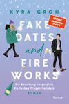 Fake Dates and Fireworks Cover des Buches Fake Dates and Fireworks (ISBN: 9783958188334)