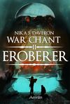 War Chant II: Eroberer Cover des Buches War Chant II: Eroberer (ISBN: 9783958695610)