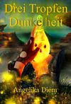 Die Türme von Ibjadar: Drei Tropfen Dunkelheit Cover des Buches Die Türme von Ibjadar: Drei Tropfen Dunkelheit (ISBN: 9783959590495)