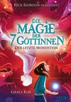 Die Magie der 7 Göttinnen (Band 2) – Der letzte Mondstein (Rick Riordan präsentiert) Cover des Buches Die Magie der 7 Göttinnen (Band 2) – Der letzte Mondstein (Rick Riordan präsentiert) (ISBN: 9783961293643)