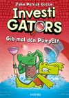 InvestiGators – Gib mal den Pömpel! Cover des Buches InvestiGators – Gib mal den Pömpel! (ISBN: 9783961294336)