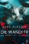 Der Verrat des Wandlers Cover des Buches Der Verrat des Wandlers (ISBN: 9783961730582)