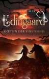 Edingaard - Göttin der Finsternis Cover des Buches Edingaard - Göttin der Finsternis (ISBN: 9783966986533)