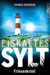Eiskaltes Sylt Cover des Buches Eiskaltes Sylt (ISBN: 9783967141917)