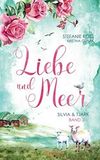 Liebe und Meer: Silvia & Tjark: (Love & Thrill) Cover des Buches Liebe und Meer: Silvia & Tjark: (Love & Thrill) (ISBN: 9798643955894)