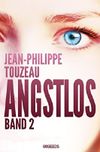 Angstlos - 2 Cover des Buches Angstlos - 2 (ISBN: B00LAW8V9E)