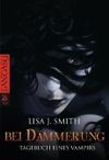 Bei Dämmerung ; Tagebuch eines Vampiers 2 Cover des Buches Bei Dämmerung ; Tagebuch eines Vampiers 2 (ISBN: B00O1ERUWC)
