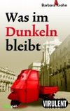 Was im Dunkeln bleibt (Neapel-Krimi) Cover des Buches Was im Dunkeln bleibt (Neapel-Krimi) (ISBN: B006H9NXPC)