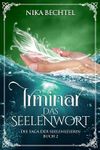 Irminar - Das Seelenwort Cover des Buches Irminar - Das Seelenwort (ISBN: B0178I48ZY)