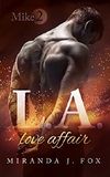 L.A. Love Affair - Mike (Part 2) Cover des Buches L.A. Love Affair - Mike (Part 2) (ISBN: B01EAX758W)