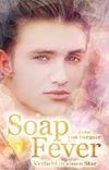 Soap Fever: Verliebt in einen Star Cover des Buches Soap Fever: Verliebt in einen Star (ISBN: B01KRXOM9E)