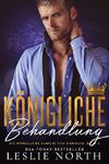 Königliche Behandlung (Königliche Familie Von Danovar 2) Cover des Buches Königliche Behandlung (Königliche Familie Von Danovar 2) (ISBN: B07LFJ6TBX)