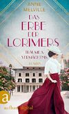 Das Erbe der Lorimers: Träume und Vermächtnis (Die Geschichte einer Handelsfamilie 2) Cover des Buches Das Erbe der Lorimers: Träume und Vermächtnis (Die Geschichte einer Handelsfamilie 2) (ISBN: B07XCYJH6F)